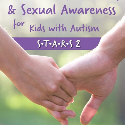Relationship Building and Sexual Awareness for
