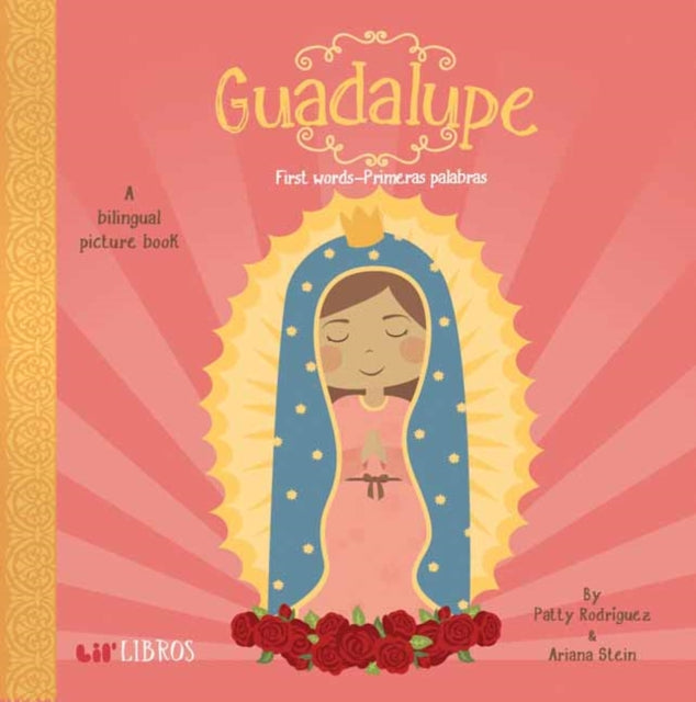 Guadalupe:First Words/Primeras Palabras