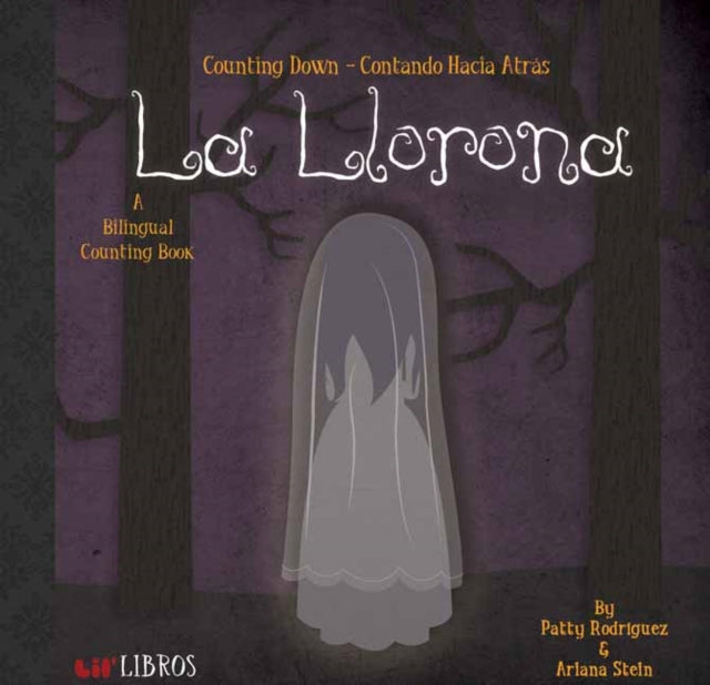 La Llorona: Counting Down/Contando Hacia