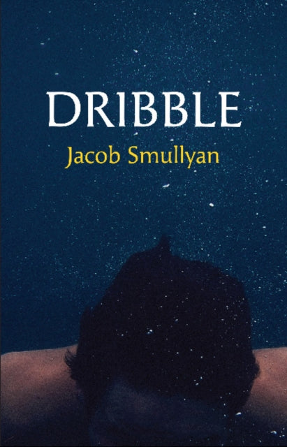 Dribble: A Poem