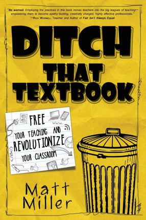 Ditch That Textbook Free Your Teaching and Revolutionize Your Classroom
