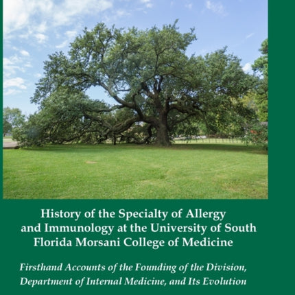 History of the Specialty of Allergy and