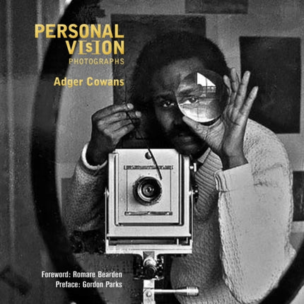 Personal Vision: Photographs