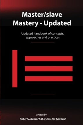 Masterslave Mastery Updated handbook of concepts approaches and practices