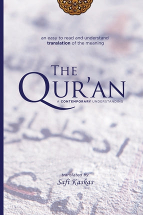 The Quran A Contemporary Understanding