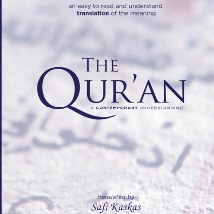 The Quran A Contemporary Understanding