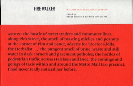 Fire walker: William Kentridge, Gerhard Marx