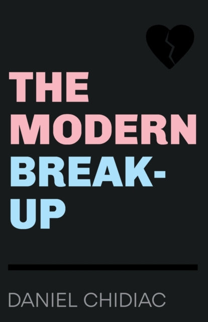 The Modern BreakUp
