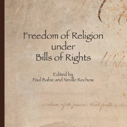 Freedom of Religion under Bills of Rights