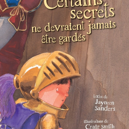 Certains Secrets Ne Devraient Jamais Etre Gardes