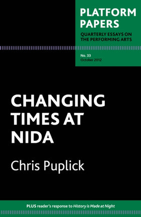 Platform Papers 33: Changing Times at NIDA