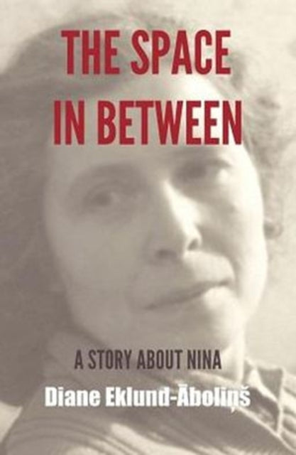 The Space in Between A Story About Nina
