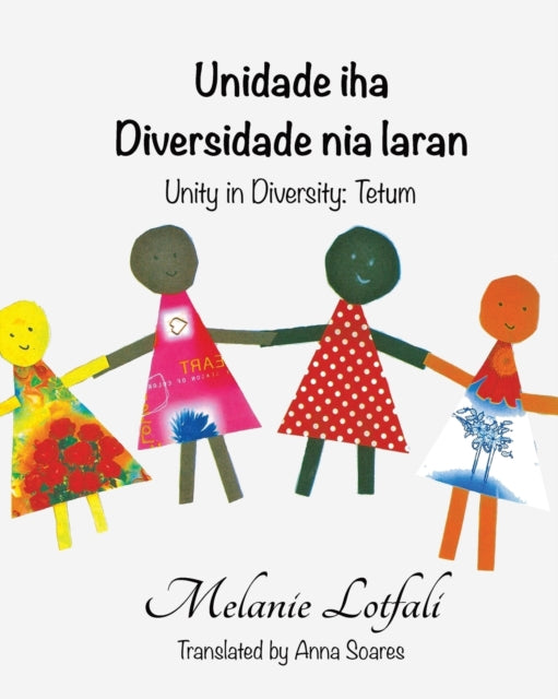 Unidade iha Diversidade nia laran Unity in Diversity  Tetum