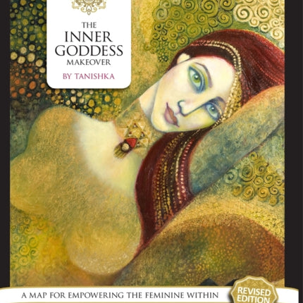 The Inner Goddess Makeover Revised Edition