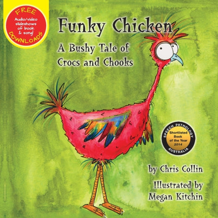 Funky Chicken A Bushy Tale of Crocs and Chooks 1