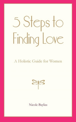 5 STEPS TO FINDING LOVE