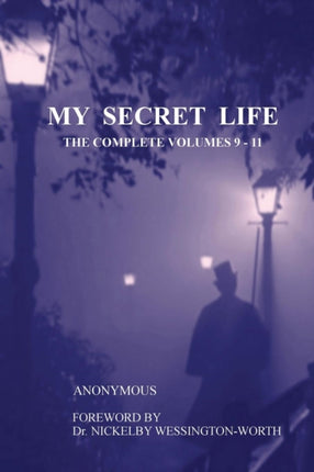 My Secret Life The Complete Volumes 911