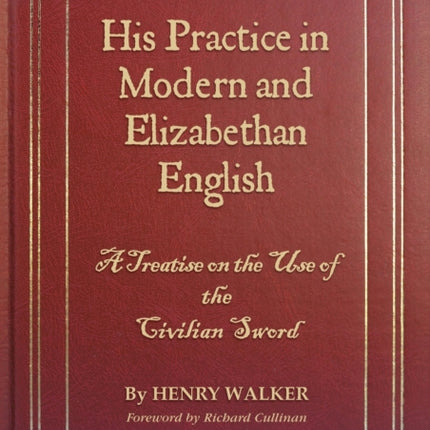 His Practice in Modern and Elizabethan English