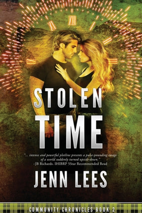 Stolen Time Community Chronicles Book 2 Book2