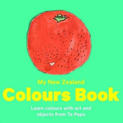 New Zealand Colours: Learn colours with art and objects from Te Papa