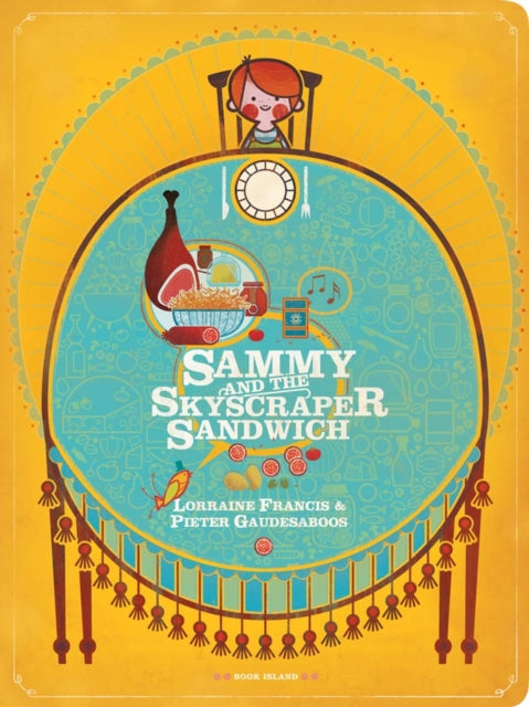 Sammy and the Skyscraper Sandwich