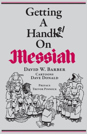 Getting a Handel on Messiah Indent Publishing