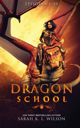 Dragon School Episodes 610