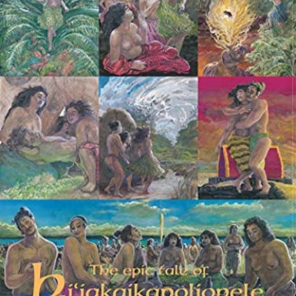 The Epic Tale of Hiiakaikapoliopele