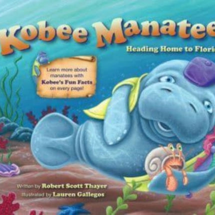 Kobee Manatee: Heading Home to Florida