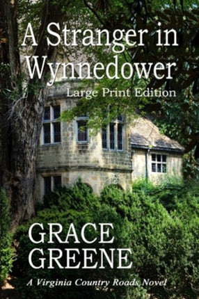 A Stranger in Wynnedower Large Print A Virginia