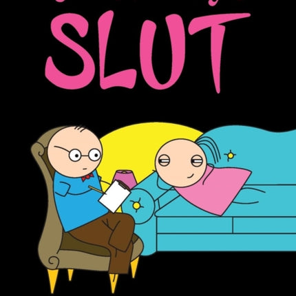 Youre Probably a Slut