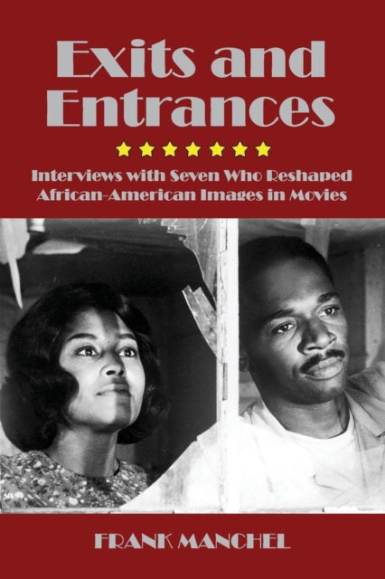 Exits and Entrances Interviews with Seven Who