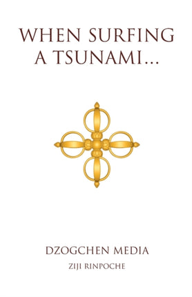 When Surfing a Tsunami . . .