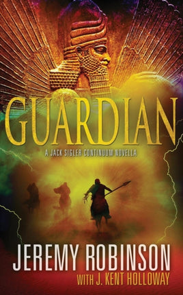 Guardian a Jack Sigler Continuum Novella