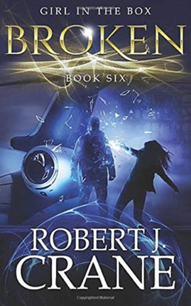 Broken The Girl in the Box Book Six 6