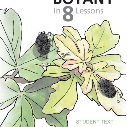 Botany in 8 Lessons Student Text