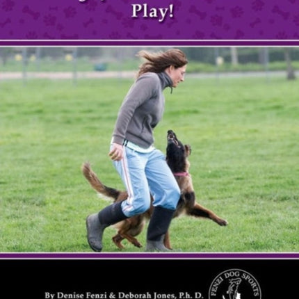 Dog Sports Skills: Play!: Book Three