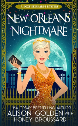 New Orleans Nightmare 2 A Roxy Reinhardt Cozy