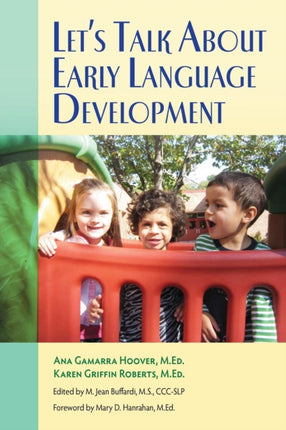 Lets Talk About Early Language Development