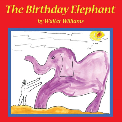 The Birthday Elephant