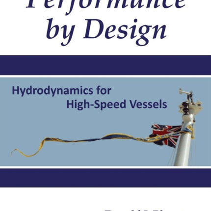 Performance by Design Hydrodynamics for HighSpeed Vessels