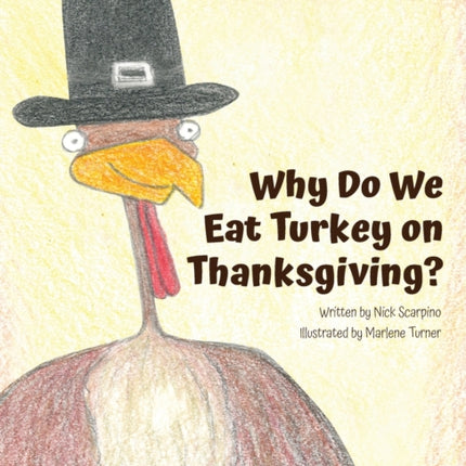 Why Do We Eat Turkey on Thanksgiving?