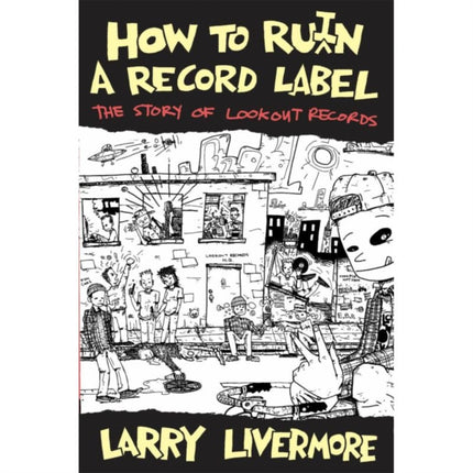 How To Ruin A Record Label