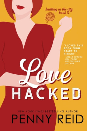 Love Hacked A Reluctant Romance Volume 3 Knitting in the City