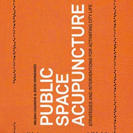 Public Space Acupuncture