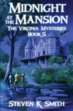 Midnight at the Mansion Volume 5 The Virginia