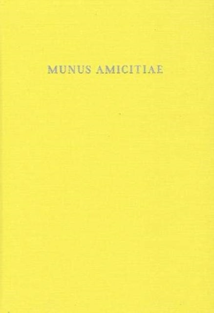 Munus Amicitiae: Norbert Oettinger a collegis et amicis dicatum