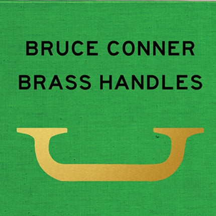 Bruce Conner Brass Handles: A Project by Will Brown