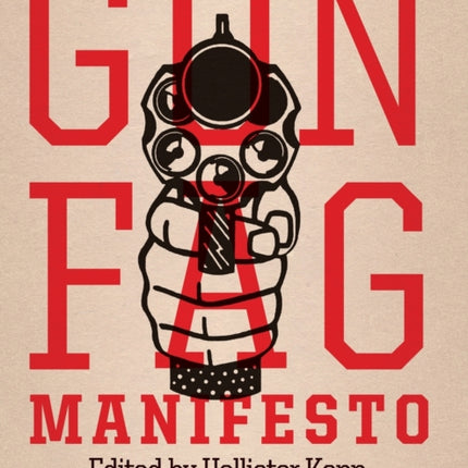 Gun Fag Manifesto