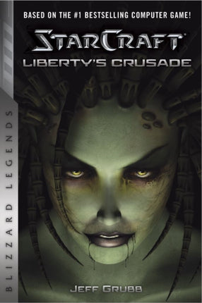 StarCraft: Liberty's Crusade: Liberty's Crusade